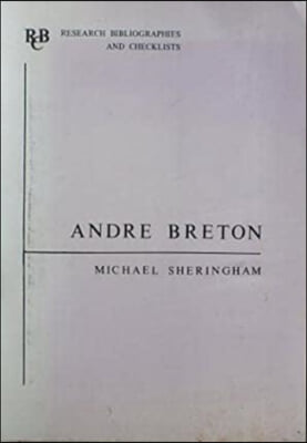 Andre Breton: A Bibliography