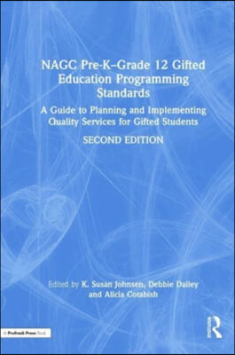 NAGC Pre-K–Grade 12 Gifted Education Programming Standards