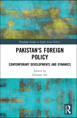 Pakistan&#39;s Foreign Policy