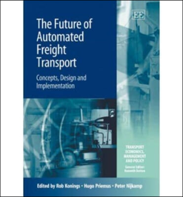 The Future of Automated Freight Transport