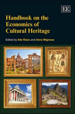 Handbook on the Economics of Cultural Heritage