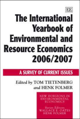 The International Yearbook of Environmental And Resource Economics 2006/2007