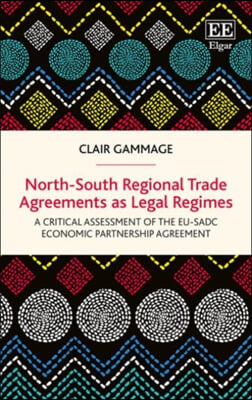 North-South Regional Trade Agreements as Legal Regimes