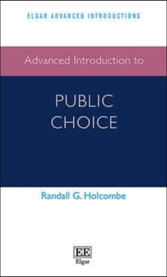 Advanced Introduction to Public Choice