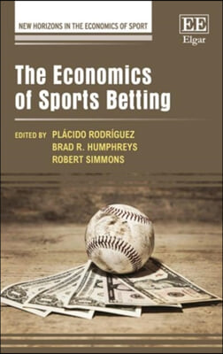 The Economics of Sports Betting