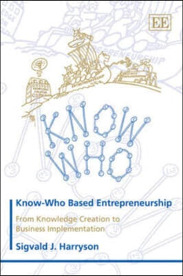 Know-Who Based Entrepreneurship