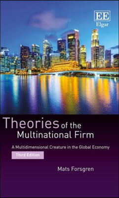 Theories of the Multinational Firm