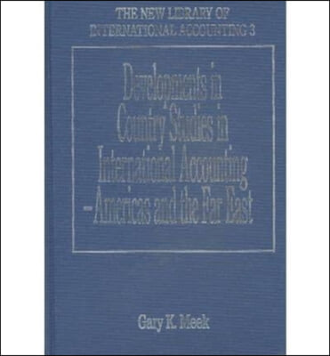 Developments in Country Studies in International Accounting