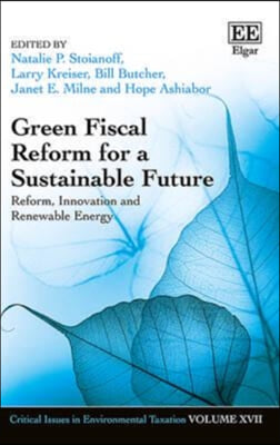 Green Fiscal Reform for a Sustainable Future