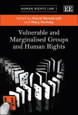 Vulnerable and Marginalised Groups and Human Rights