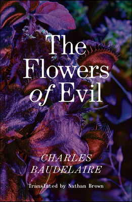 The Flowers of Evil: The Definitive English Language Edition