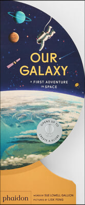 Our Galaxy: A First Adventure in Space