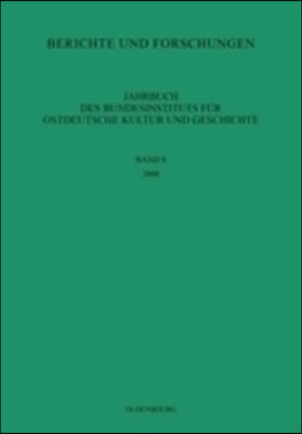 Jahrbuch Des Bundesinstituts Fur Kultur Und Geschichte Der Deutschen Im Ostlichen Europa / 2000