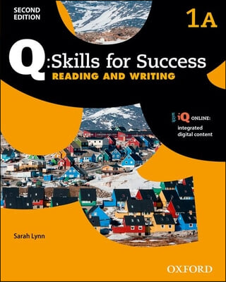 Q Skills for Success: Level 1: Reading &amp; Writing Split Student Book a with IQ Online