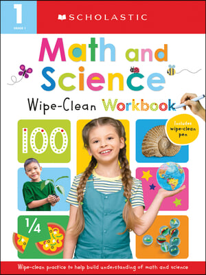 First Grade Math/Science Wipe Clean Workbook: Scholastic Early Learners (Wipe Clean)