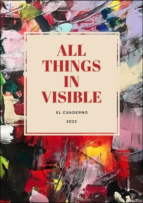 ALL THINGS IN VISIBLE, A5 New Premium Pocket Paperback Sketchbook/Drawing Pad, Executive blank interior & Simple Notebook Design for artists to do creative writing, journaling, drawing, planning proje