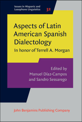 Aspects of Latin American Spanish Dialectology