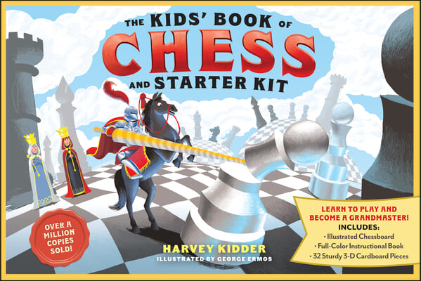 The Kids&#39; Book of Chess and Starter Kit: Learn to Play and Become a Grandmaster! Includes Illustrated Chessboard, Full-Color Instructional Book, and 3