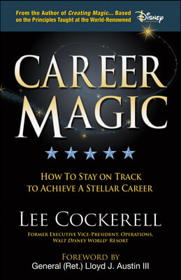 Career Magic: How to Stay on Track to Achieve a Stellar Career