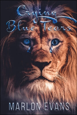 Crying Blue Tears: Story of a Fallen Hoodstar