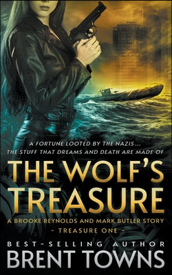 The Wolf&#39;s Treasure