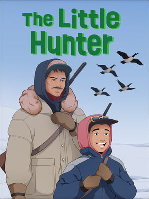 The Little Hunter: English Edition