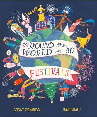 Around the World in 80 Festivals