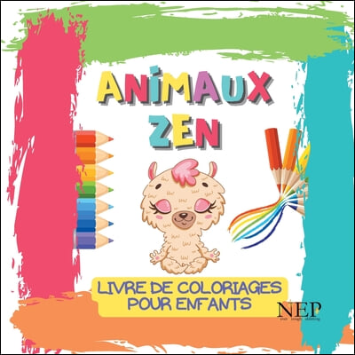 Animaux Zen: Coloriages pour enfants