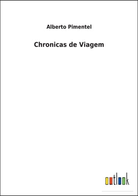 Chronicas de Viagem