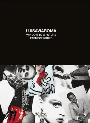 Luisa Via Roma: The Future of Fashion