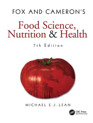 Fox and Cameron&#39;s Food Science, Nutrition &amp; Health