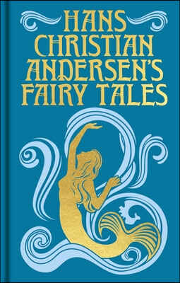 Hans Christian Andersen's Fairy Tales