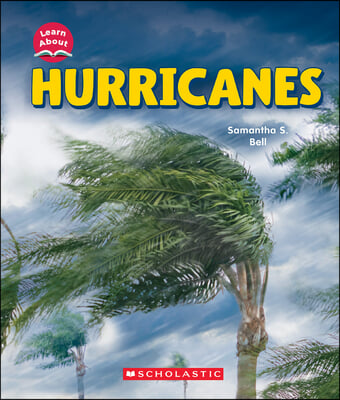 Hurricanes (Learn About: Wild Weather)