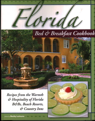 Florida Bed &amp; Breakfast Cookbook