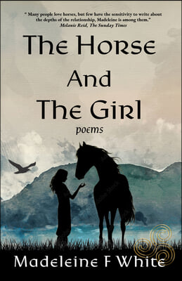 The Horse and the Girl: Poems