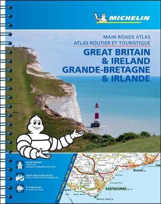 Michelin Great Britain &amp; Ireland Road Atlas/Grande-Bretagne Atlas Eng/Fr