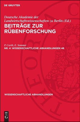 Beitr&#228;ge Zur R&#252;benforschung, Nr. 4