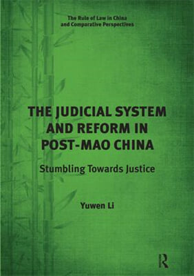 Judicial System and Reform in Post-Mao China