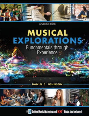 Musical Explorations: Fundamentals through Experience