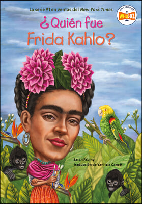 &#191;Qui&#233;n Fue Frida Kahlo?