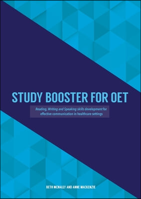 Study Booster for OET: Reading, Writing and Speaking skills development for effective communication in healthcare settings