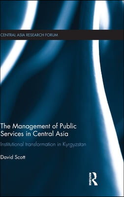 Management of Public Services in Central Asia