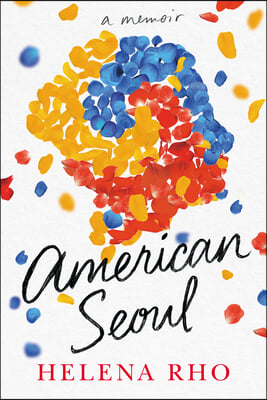 American Seoul: A Memoir