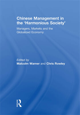 Chinese Management in the &#39;Harmonious Society&#39;