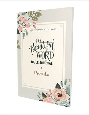 Niv, Beautiful Word Bible Journal, Proverbs, Paperback, Comfort Print