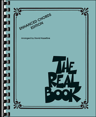 The Real Book - Enhanced Chords Edition