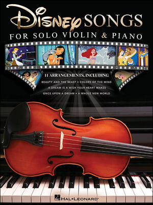 Disney Songs for Solo Violin &amp; Piano