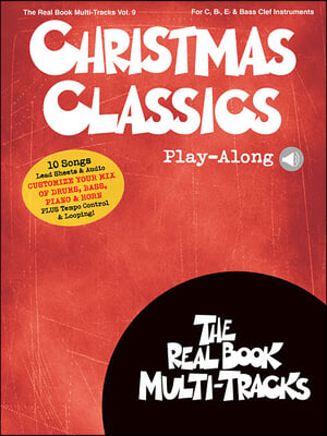 Christmas Classics Play-Along: Real Book Multi-Tracks Volume 9