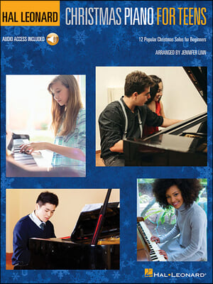 A HAL LEONARD CHRISTMAS PIANO FOR TEENS