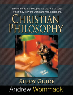 Christian Philosophy Study Guide